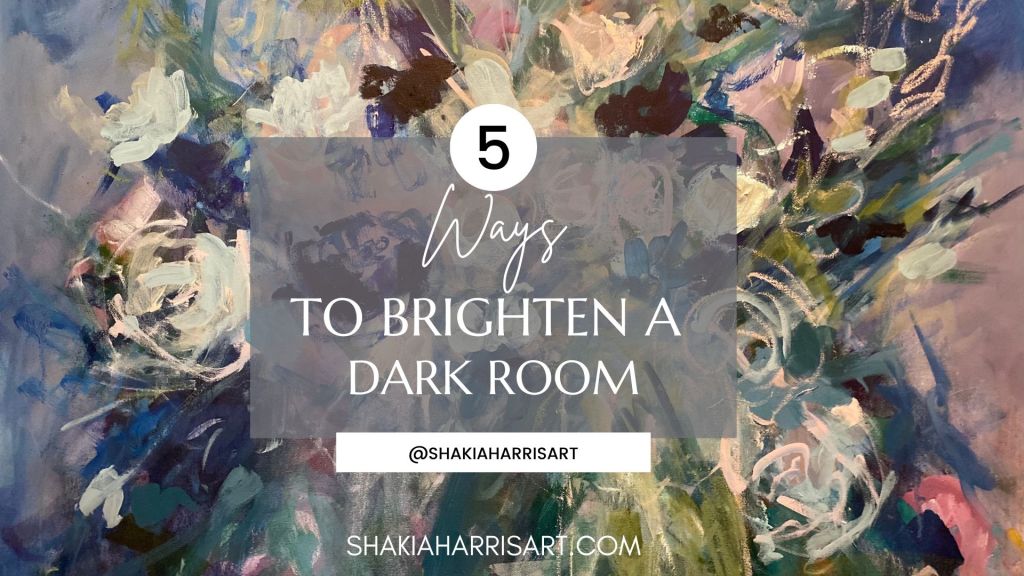 5 Ways Artwork Can Brighten A Dark Room